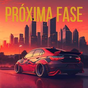 Próxima Fase (feat. skinnykhris)