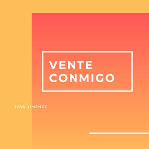 Vente Conmigo