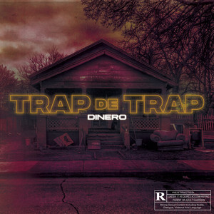 Trap de Trap (Explicit)