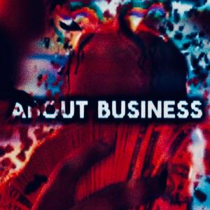 About Business (Explicit)