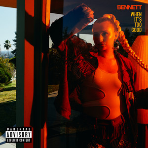BENNETT - LookWhatYouMadeMeDo (Explicit)