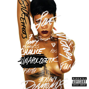 Unapologetic (Explicit)