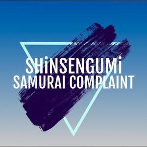 SAMURAI COMPLAINT