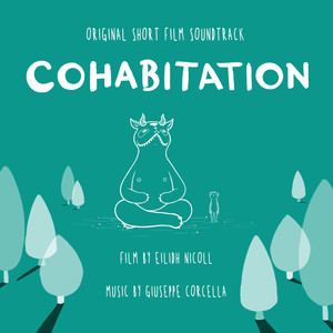 Cohabitation (Original Short Film Soundtrack)