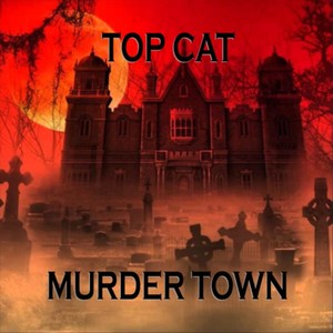 Murder Town