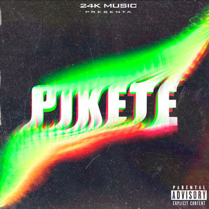 Pikete (Explicit)