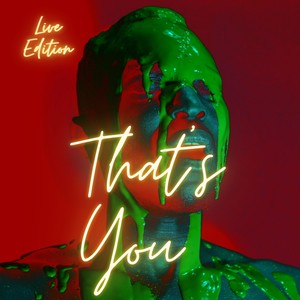 THAT'S YOU LIVE (feat. Amos Villian Awah & Trevor James de Sono)