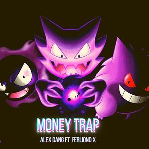 Money Trap (Explicit)