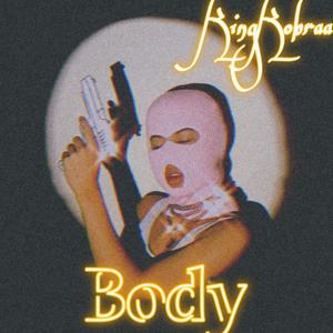 Body (Remix) [Explicit]