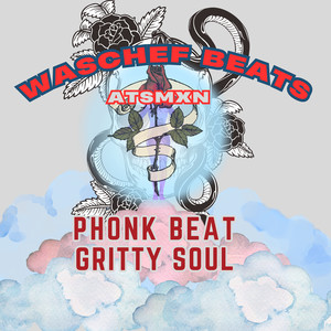 Phonk Beat Gritty Soul