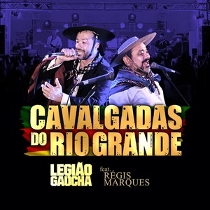 CAVALGADAS DO RIO GRANDE