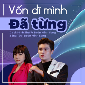 Vốn Dĩ Mình Đã Từng