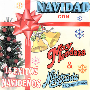 Navidad Con Moy Mendoza Y Nini Estrada - 15 Exitos Navidenos