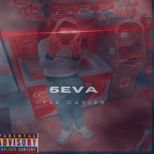 5eva (Explicit)