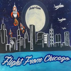 Flight From Chicago (Explicit)