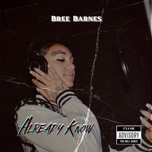 Already Know (Explicit)