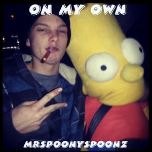 On My Own (Explicit)