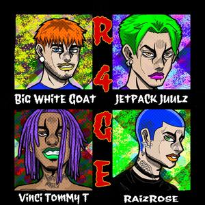 R4GE(feat. Bigwhitegoat, Juulz & Raiz Rose) (Explicit)