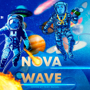 Nova Wave (Explicit)