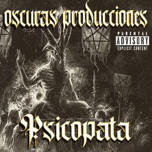 Oscuras Producciones (Explicit)