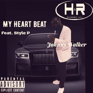 My Heart beat(feat. Styles P) (Explicit)