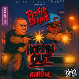 HOPPIN OUT (Explicit)
