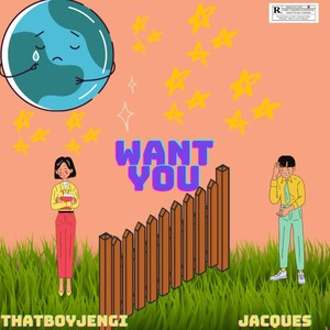 Want You (Explicit)