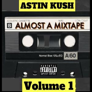 Almost A Mixtape (Explicit)