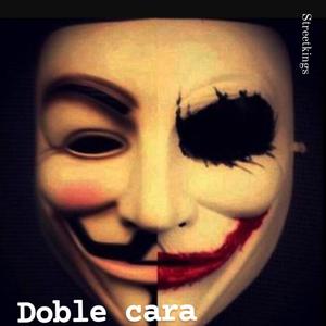 Doble Cara (feat. CamiloRealg & Dcaus) [Explicit]