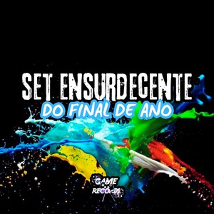 Set Ensurdecente do Final de Ano (Explicit)