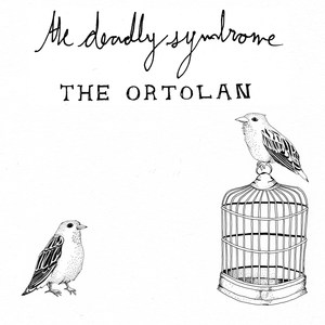 The Ortolan