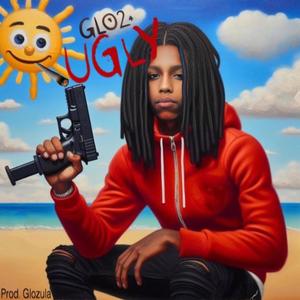 Glo2ugly (Explicit)