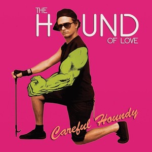 Careful Houndy (Explicit)