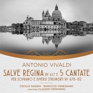 Antonio Vivaldi Salve Regina e 5 Cantate