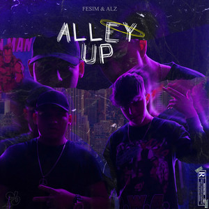 Alley-Up (Explicit)