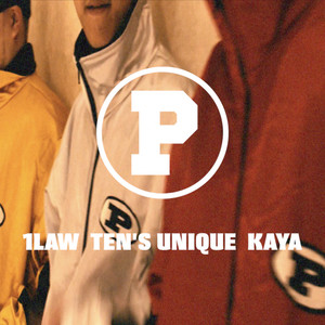P(feat. TEN'S UNIQUE & KAYA)