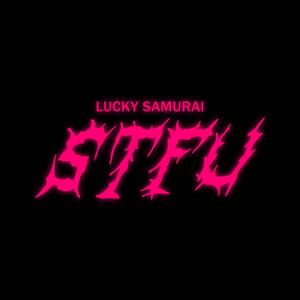 STFU (Explicit)