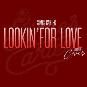 LOOKIN' FOR LOVE (Explicit)