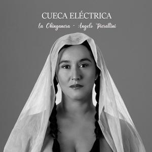 Cueca Eléctrica (feat. Angelo Pierattini)