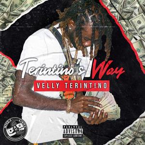 Terintino's Way (Explicit)