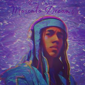 Moscato Dreams