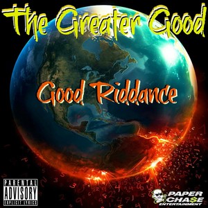 Good Riddance (feat. Amadeus The Stampede & Jake The Snake) - Single [Explicit]