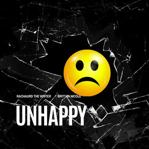 Unhappy