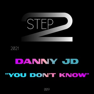 You Don't Know (Original Mix)