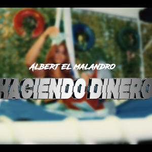 Haciendo Dinero (Explicit)