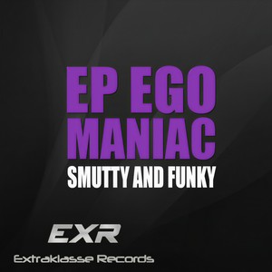 Ego Maniac (Original Mix)