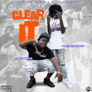 Clear It (Explicit)