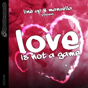 Love Is Not a Game