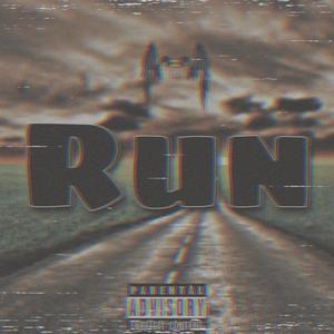 Run(feat. G Twyce) (Explicit)