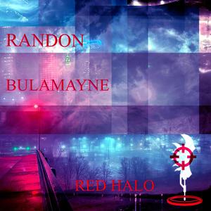 Red Halo (feat. Randon) (Explicit)